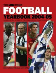 Cover of: The Times Football (soccer) Yearbook 2004-05: The Whole Season In One Book