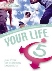 Cover of: Your Life by John Foster, Simon Foster, Kim Richardson