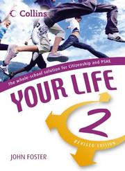 Cover of: Your Life by John Foster, Simon Foster, John Foster