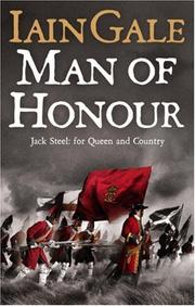 Man of Honour (SIGNED) by Iain Gale