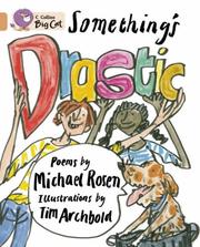 Cover of: Something's Drastic by Michael Rosen