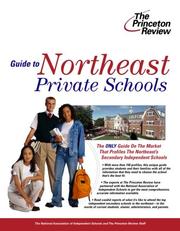 Cover of: Guide to Northeast Private Schools (College Admissions Guides) by Princeton Review, Princeton Review