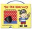 Cover of: Yo-Ho Harvey (Have a Go Harvey S.)