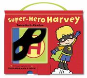 Cover of: Super-Hero Harvey (Have a Go Harvey)