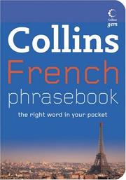 Cover of: Collins French Phrasebook: The Right Word in Your Pocket (Collins Gem)