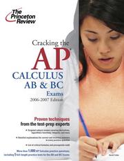 Cover of: Cracking the AP Calculus AB and BC Exams, 2006-2007 Edition (College Test Prep) by David S. Kahn, Princeton Review
