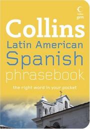 Cover of: Collins Latin American Spanish Phrasebook: The Right Word in Your Pocket (Collins Gem)