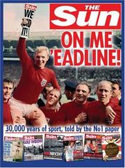 Cover of: On Me 'Eadline: 30,000 Years of Sport, Told by the No. 1 Paper