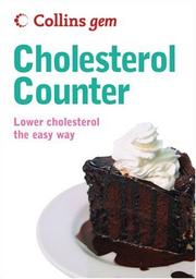 Cover of: Collins Gem Cholesterol Counter: Lower Cholesterol the Easy Way