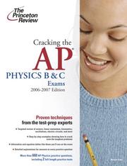 Cover of: Cracking the AP Physics B and C Exams