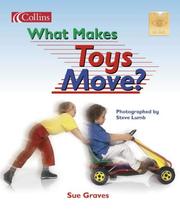 Cover of: What Makes Toys Move? (Spotlight on Fact)