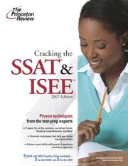Cover of: Cracking the SSAT and ISEE, 2007 Edition (Private Test Prep) by Princeton Review