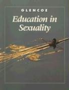 Cover of: Glencoe Education in Sexuality