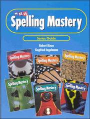 Cover of: Series Guide to Spelling Mastery by Englemann