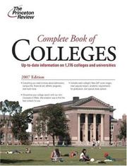 Cover of: Complete Book of Colleges, 2007 Edition (College Admissions Guides)