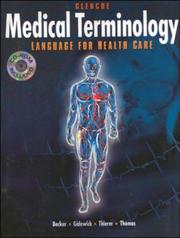 Cover of: Glencoe Medical Terminology: Language for Health Care, Student Text with CD-ROM & Study Tapes