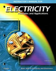 Cover of: Instructor's Manual for Electricity: Principles and Applications (Basic Skills in Electricity & Electronics)