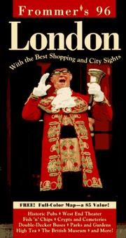 Cover of: Frommer's 96 London/Book and Map: Complete Guide to Hotels, Restaurants and Theatres (Frommer's Complete City Guides)