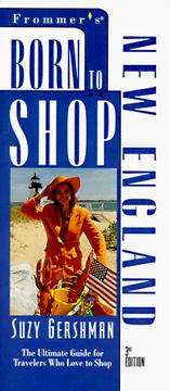 Cover of: Frommer's Born to Shop New England
