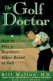 Cover of: The Golf Doctor: How to Play a Better, Healthier Round of Golf