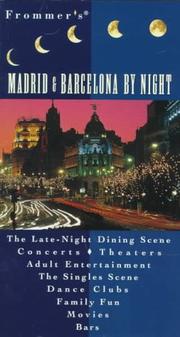 Cover of: Frommer's Madrid & Barcelona by Night