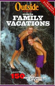 Cover of: Outside Magazine's Guide to Family Vacations (Outside Magazine's Adventure Guides)