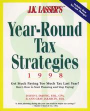 Cover of: J.K. Lasser's Year-Round Tax Strategies 1998 (Serial)