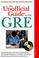 Cover of: Arco the Unofficial Guide to the Gre 1999