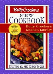 Cover of: Betty Crocker's New Cookbook: Kitchen Library containing Good & Easy Cookbook and New Cookbook (Everything You Need to Know to Cook) (Betty Crocker)