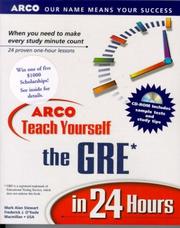 Cover of: ARCO Teach Yourself the GRE in 24 Hours, w/ CD-ROM