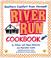 Cover of: River Run Cookbook