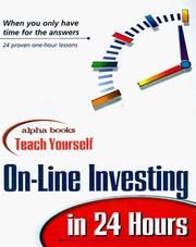 Cover of: Teach Yourself Online Investing in 24 Hours | Alpha Books