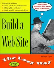 Cover of: Building A Web Site: The Lazy Way (Macmillan Lifestyles Guide)