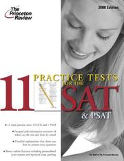 Cover of: 11 Practice Tests for the SAT and PSAT, 2008 by Princeton Review