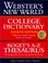 Cover of: Websters New World College Dictionary: Webster's New World Roget's A-Z Thesaurus 