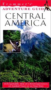 Cover of: Frommer's Adventure Guides--Central America, 1st Edition (Frommer Other)