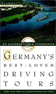 Cover of: Frommer's Germany's Best-loved Driving Tours (Frommer's Germanys Best-Loved Driving Tours, 4th ed)
