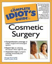 The complete idiot's guide to cosmetic surgery by Jeff St. John