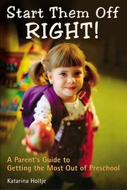 Cover of: Start Them Off Right! A Parent