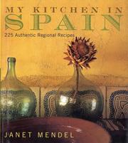 Cover of: My kitchen in Spain by Janet Mendel