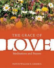 Cover of: The Grace of Love