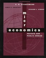 Cover of: Microeconomics: Private and Public Choice