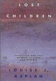 Cover of: Lost Children: Separation and Loss Between Children and Parents