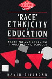 Cover of: Race, Ethnicity and Education by David Gillborn