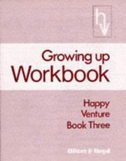 Cover of: Growing Up (Happy Venture)