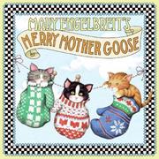 Cover of: Mary Engelbreit's Merry Mother Goose by Mary Engelbreit