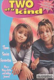 Cover of: Two of a Kind: The Sleepover Secret/How to Flunk Your First Date/It's a Twin Thing