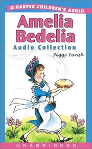 Cover of: Amelia Bedelia Audio Collection by Peggy Parish