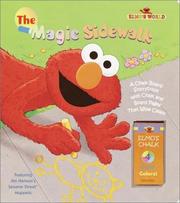 Cover of: The magic sidewalk: a chalk board storybook with chalk and board pages that wipe clean : featuring Jim Henson's Sesame Street muppets