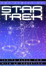 Cover of: The ethics of Star trek by Judith A. Barad